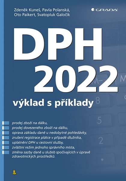 DPH 2022 výklad s příklady - Kuneš Zdeněk