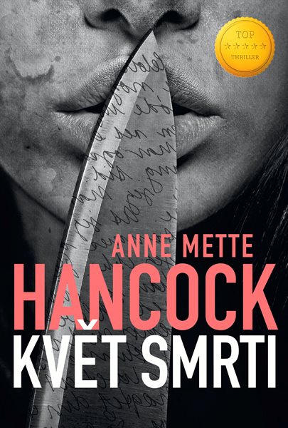 Květ smrti - Anne Mette Hancock - 13x20 cm