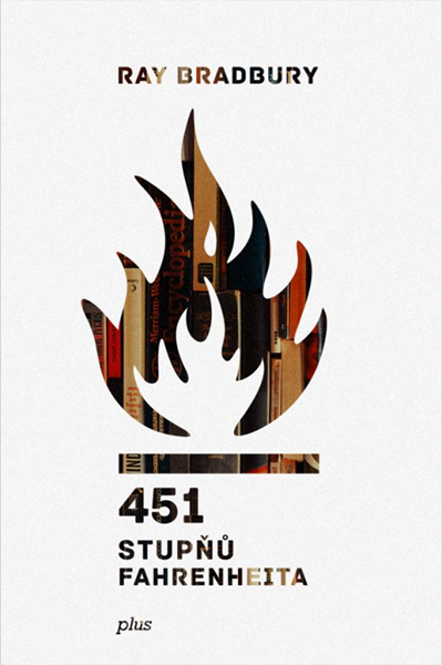 451 stupňů Fahrenheita - Ray Bradbury - 13x20 cm