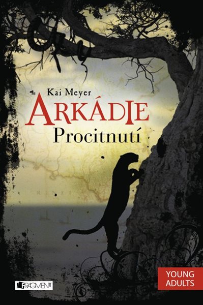 Arkádie – Procitnutí - Kai Meyer - 14x20 cm