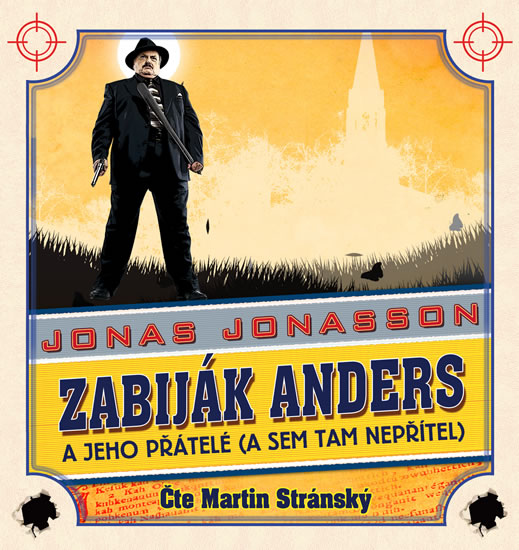 CD Zabiják Anders a jeho přátelé - Jonasson Jonas