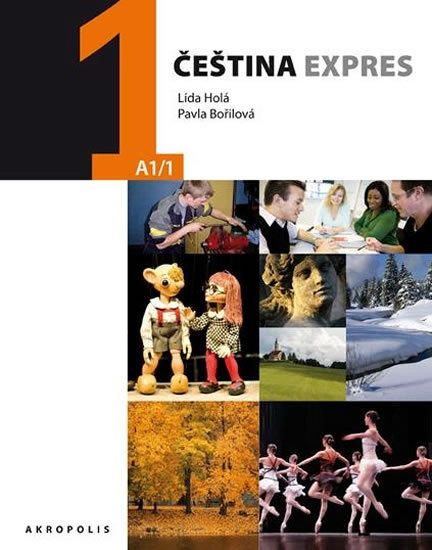 Čeština expres 1 (A1/1) ukrajinská + CD - Holá Lída
