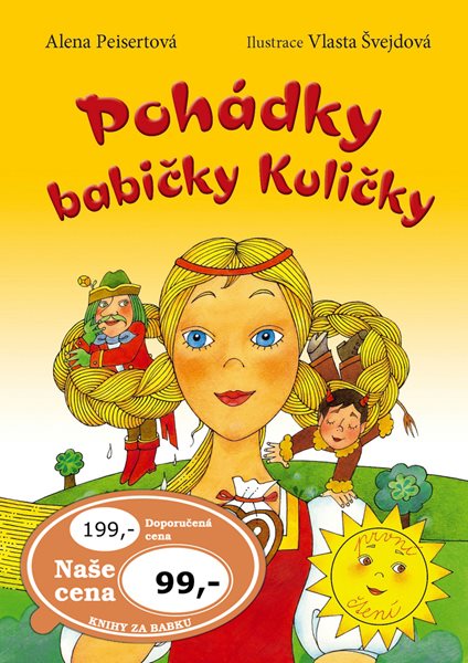 Pohádky babičky Kuličky - Alena Peisertová