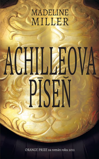 Achilleova píseň - Millerová Madeline