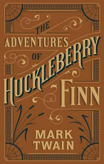 Adventures of Huckleberry Finn (Barnes & Noble Flexibound Classics) - Twain Mark
