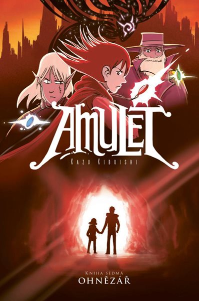 Amulet 7: Ohnězář - Kibuishi Kazu