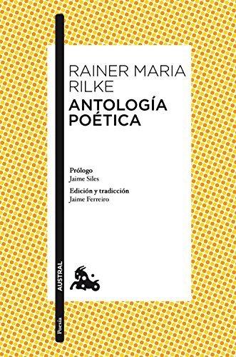 Antologia Poetica - Rilke Rainer Maria