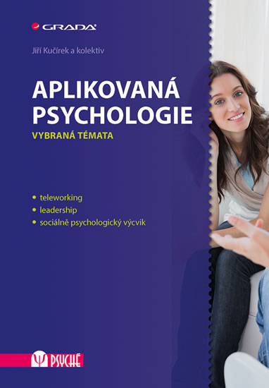 Aplikovaná psychologie - Vybraná témata - Kučírek Jiří a kolektiv