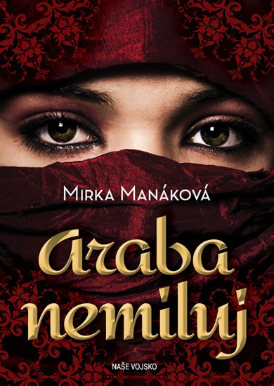 Araba nemiluj - Manáková Mirka