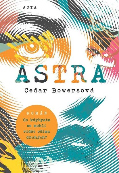 Astra - Bowersová Cedar
