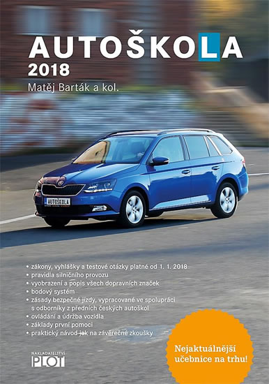 Autoškola 2018 - Barták Matěj a kolektiv