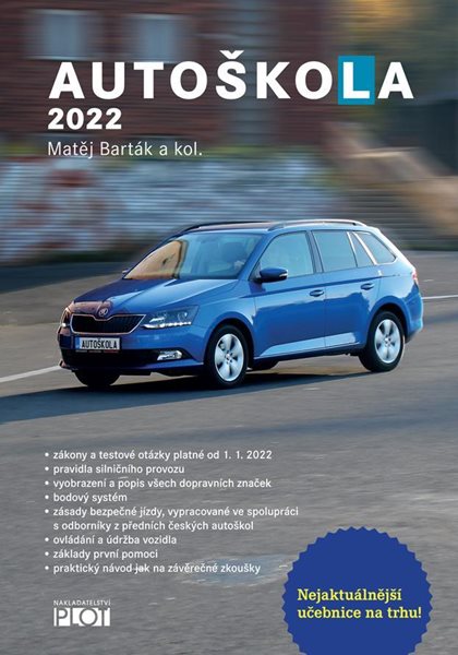 Autoškola 2022 - Barták Matěj a kolektiv