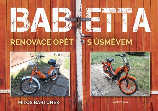 Babetta - Renovace opět s úsměvem - Bartuněk Miloš