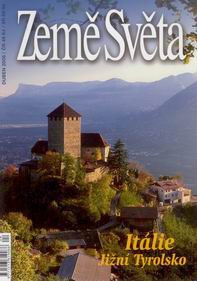 Itálie -Jižní Tyrolsko- časopis Země Světa - vydání 4-2008 - A5