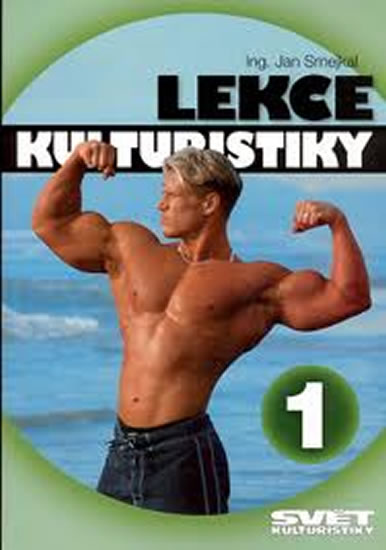 Lekce kulturistiky 1 - Smejkal Jan - 16