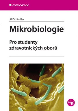 Mikrobiologie - Schindler Jiří - A5