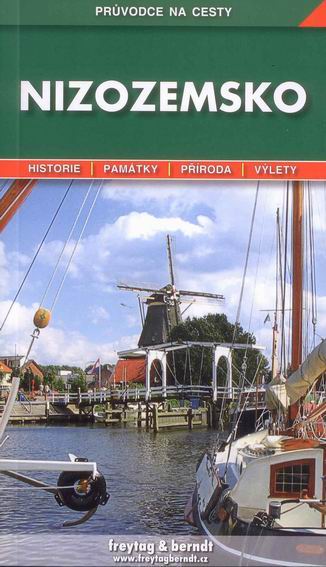 Nizozemsko - průvodce Freytag - 2.vydání - Indra Bořivoj - 12x22 cm