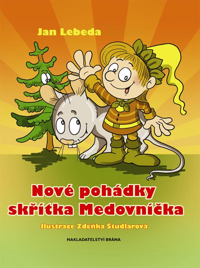 Nové pohádky skřítka Medovníčka - Lebeda Jan - 19