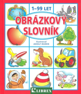 Obrázkový slovník 1-99 let - Dudek Adolf - 15x16