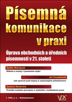 Písemná komunikace v praxi - Radim Martynek