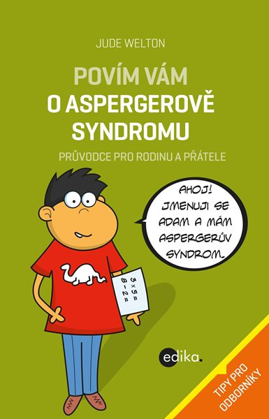 Povím vám o Aspergerově syndromu - Jude Welton - 13x20 cm