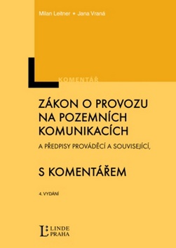 Zákon o provozu na pozemních komunikacích - Jana Vraná