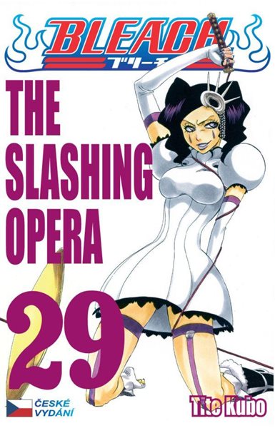 Bleach 29: The Slashing Opera - Kubo Tite