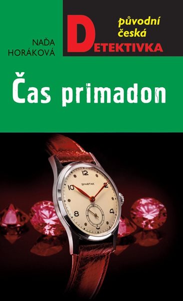 Čas primadon - Horáková Naďa