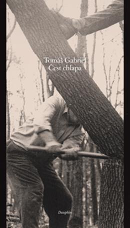 Čest chlapa - Gabriel Tomáš