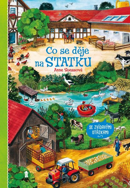 Co se děje na statku - Suessová Anne