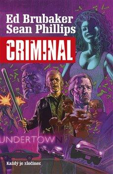 Criminal 3 - Noční rozhodnutí - Brubaker Ed