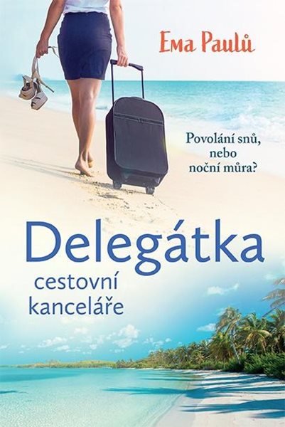 Delegátka cestovní kanceláře - Paulů Ema