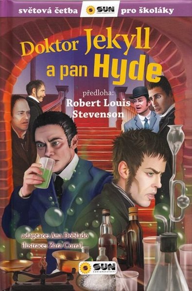 Doktor Jekyll a pan Hyde - Světová četba pro školáky - Stevenson Robert Louis