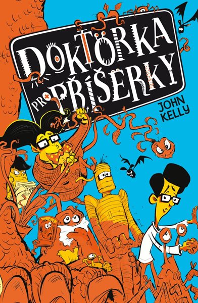 Doktorka pro příšerky - Kelly John