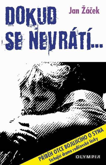 Dokud se nevrátí… - Žáček Jan