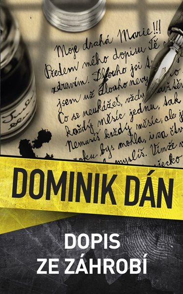 Dopis ze záhrobí - Dán Dominik