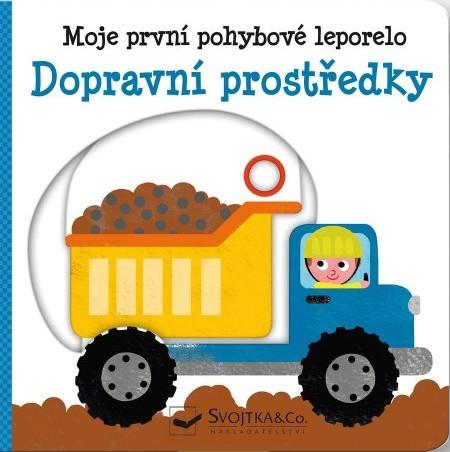 Dopravní prostředky - Moje první pohybové leporelo - Kawamura Yayo