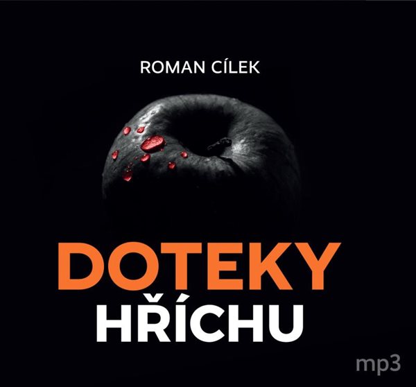 Doteky hříchu - CDmp3 - Cílek Roman