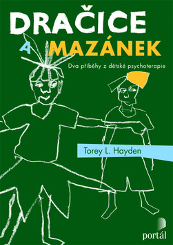 Dračice a mazánek - Hayden L. Torey - A5