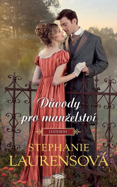 Důvody pro manželství - Laurensová Stephanie