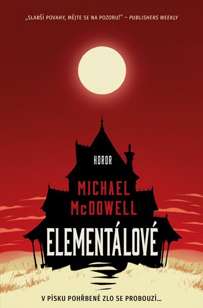 Elementálové - McDowell Michael