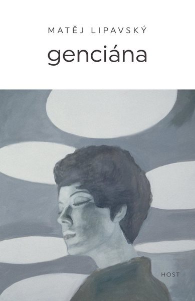 Genciána - Lipavský Matěj