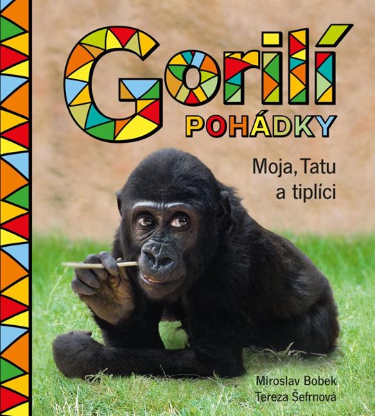 Gorilí pohádky: Moja