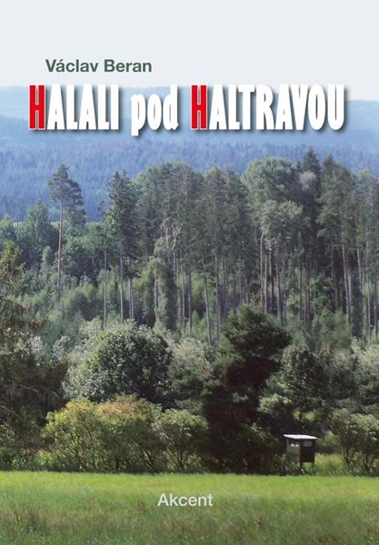 Halali pod Haltravou - Beran Václav