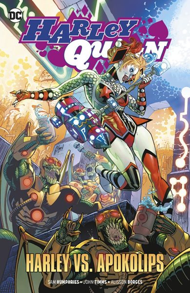 Harley Quinn 1 - Harley vs. Apokolips - Humphries Sam