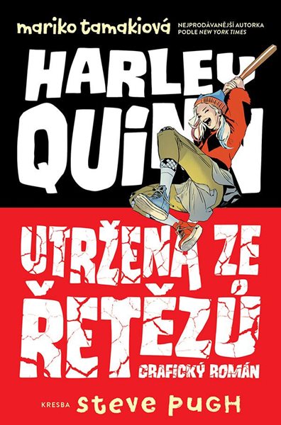 Harley Quinn: Utržená ze řetězů - Tamakiová Mariko