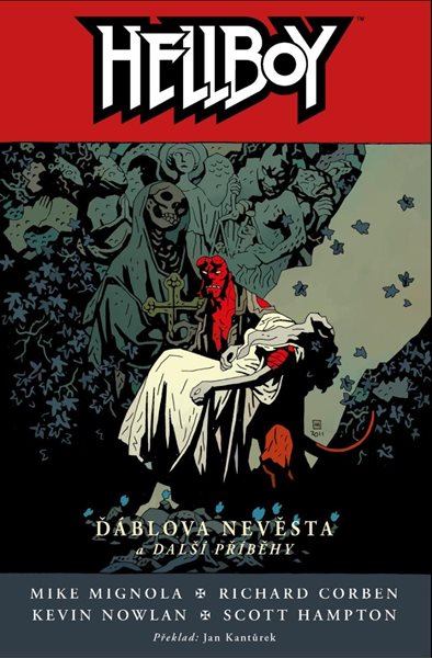 Hellboy 11 - Ďáblova nevěsta a další příběhy - Mignola Mike