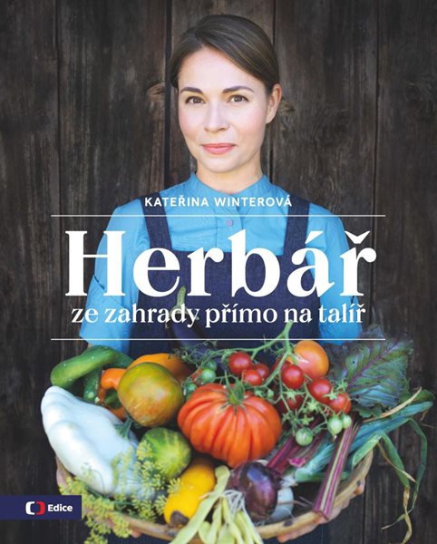 Herbář ze zahrady přímo na talíř - Winterová Kateřina