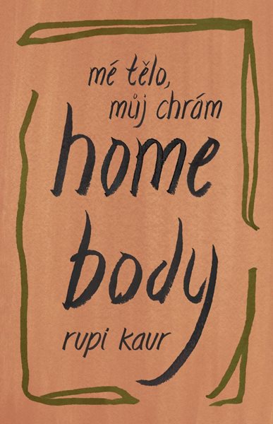 Home Body: Mé tělo