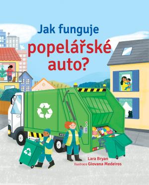 Jak funguje popelářské auto? - Bryan Lara